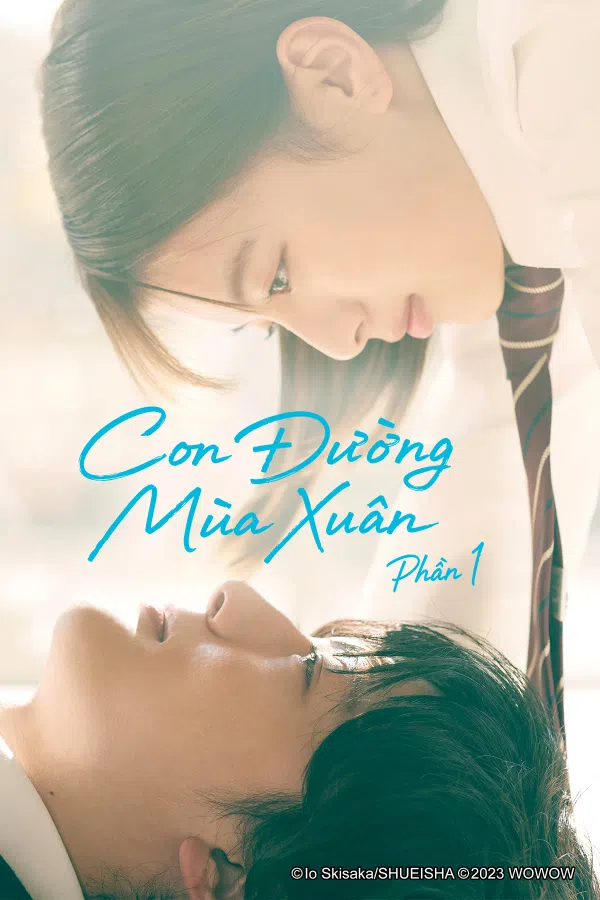 Xem Phim Con Đường Mùa Xuân (Phần 1) Vietsub HD Online