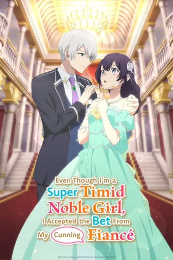 Poster phim Yowaki Max Reijou Nanoni, Ratsuwan Konyakusha-sama No Kake Ni Notte Shimatta (Phần 1) trên PhimMoi